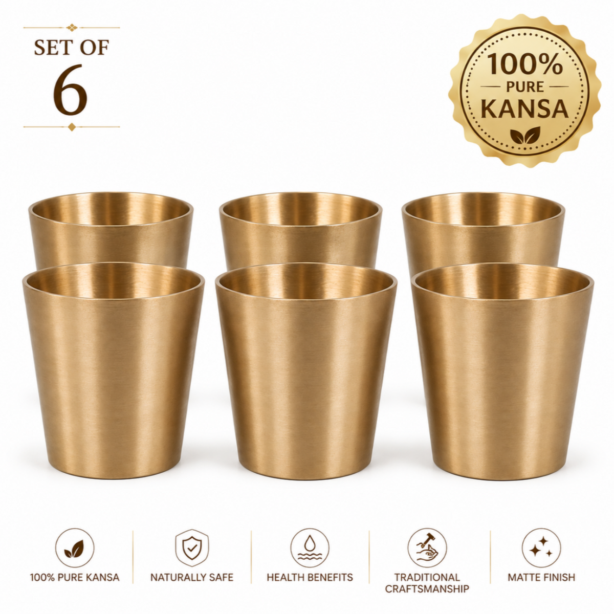 Six matte brass Kansa cups arranged in two rows of three on a white background, with promotional text and icons for '100% Pure Kansa' and product features.